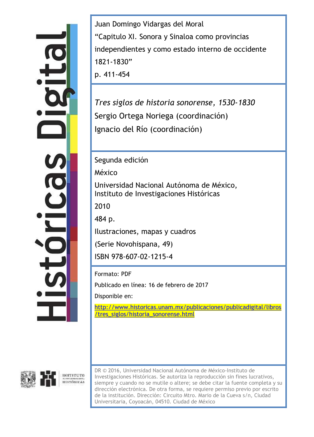 PDF Publicado En Línea: 16 De Febrero De 2017 Disponible En: /Tres Siglos/Historia Sonorense.Html