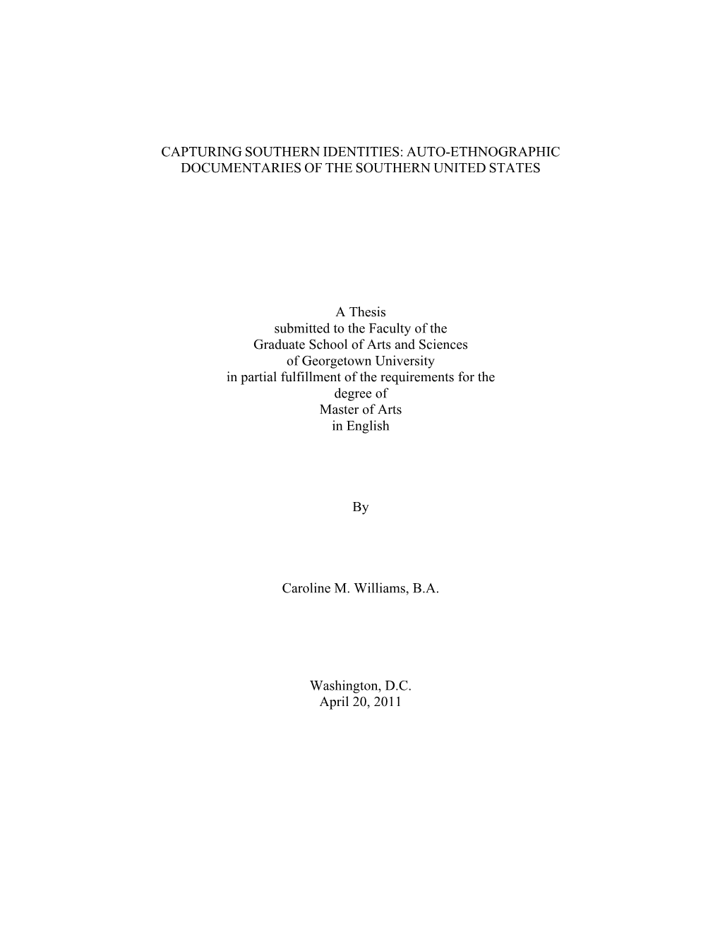 Capturing Southern Identities: Auto-Ethnographic Documentaries of the Southern United States