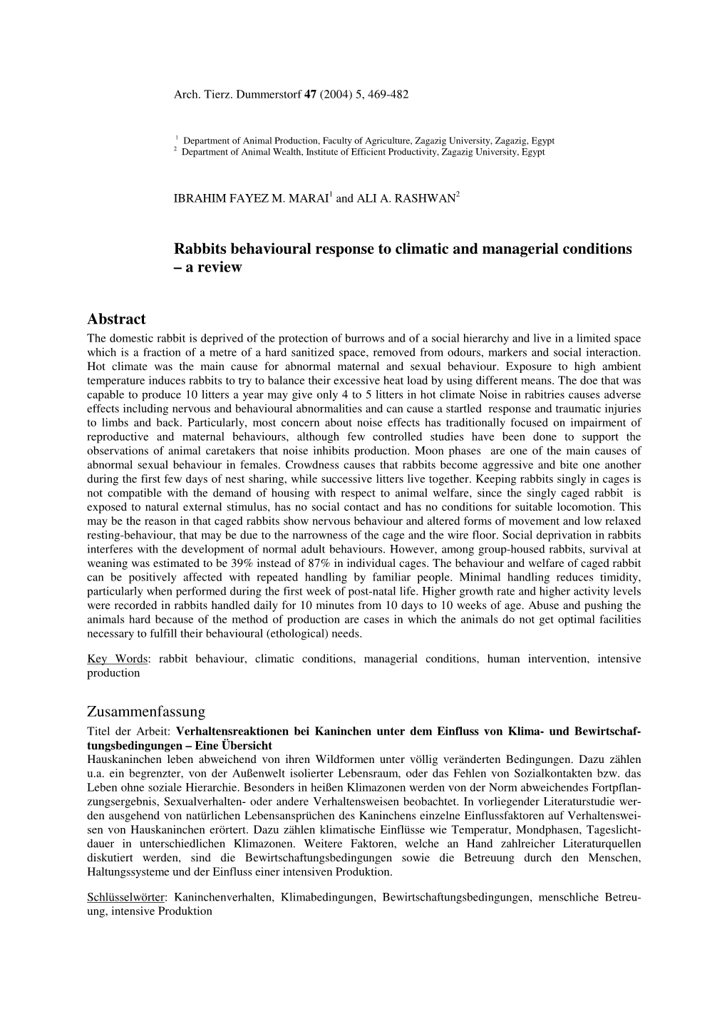 Rabbits Behavioural Response to Climatic and Managerial Conditions – a Review