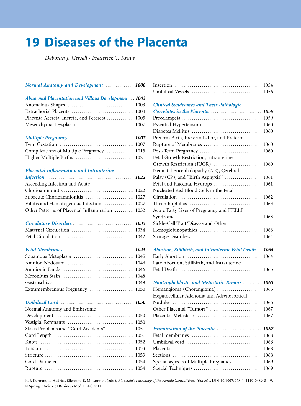 19 Diseases of the Placenta Deborah J