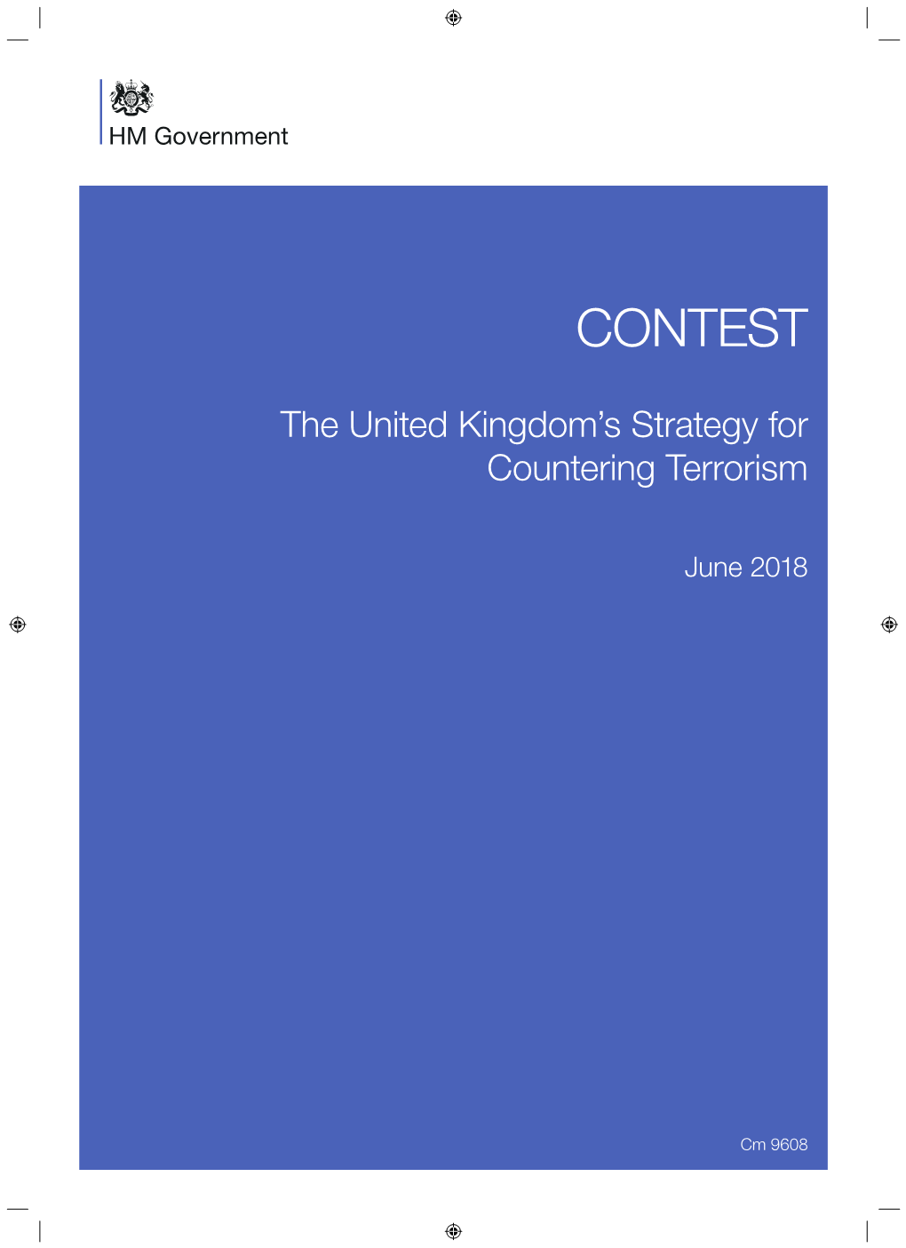 CONTEST: the United Kingdom's Strategy for Countering Terrorism