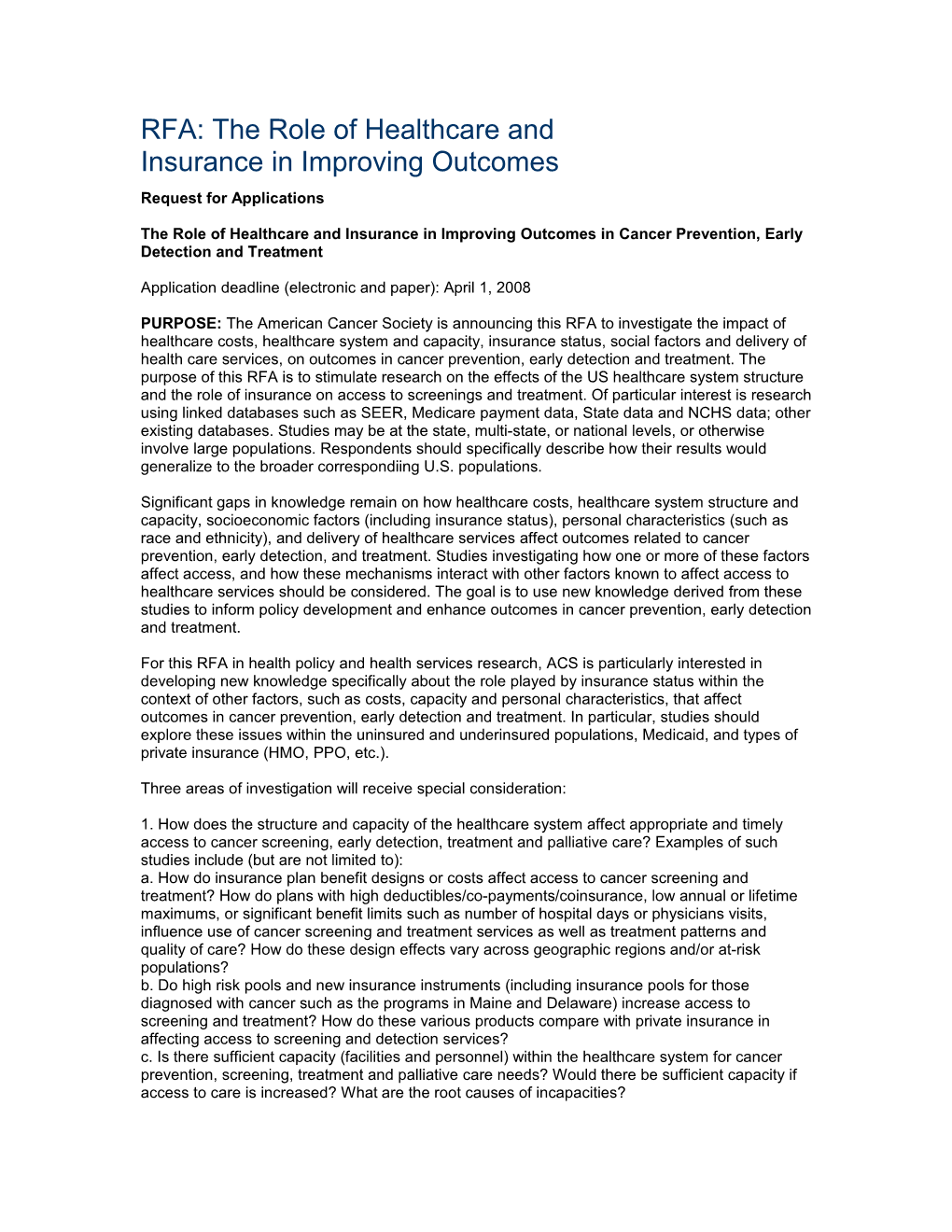 RFA: The Role Of Healthcare And Insurance In Improving Outcomes