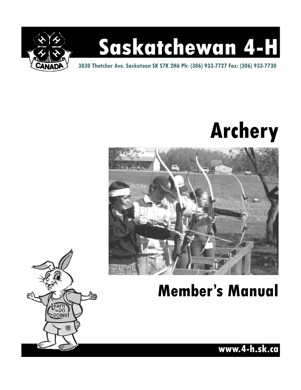Archery Equipment 23 • Section 7 - Bow Tuning 29 • Section 8 - Target Archery Games 33