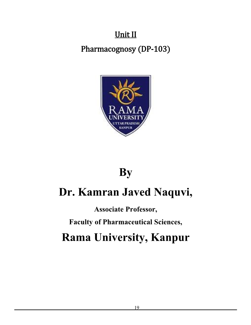 Unit II Pharmacognosy (DP-103)