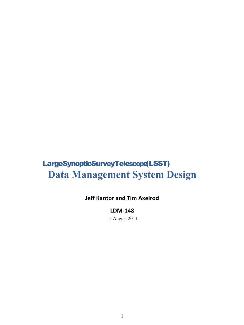 LSST Data Management System Design LDM-148 Date