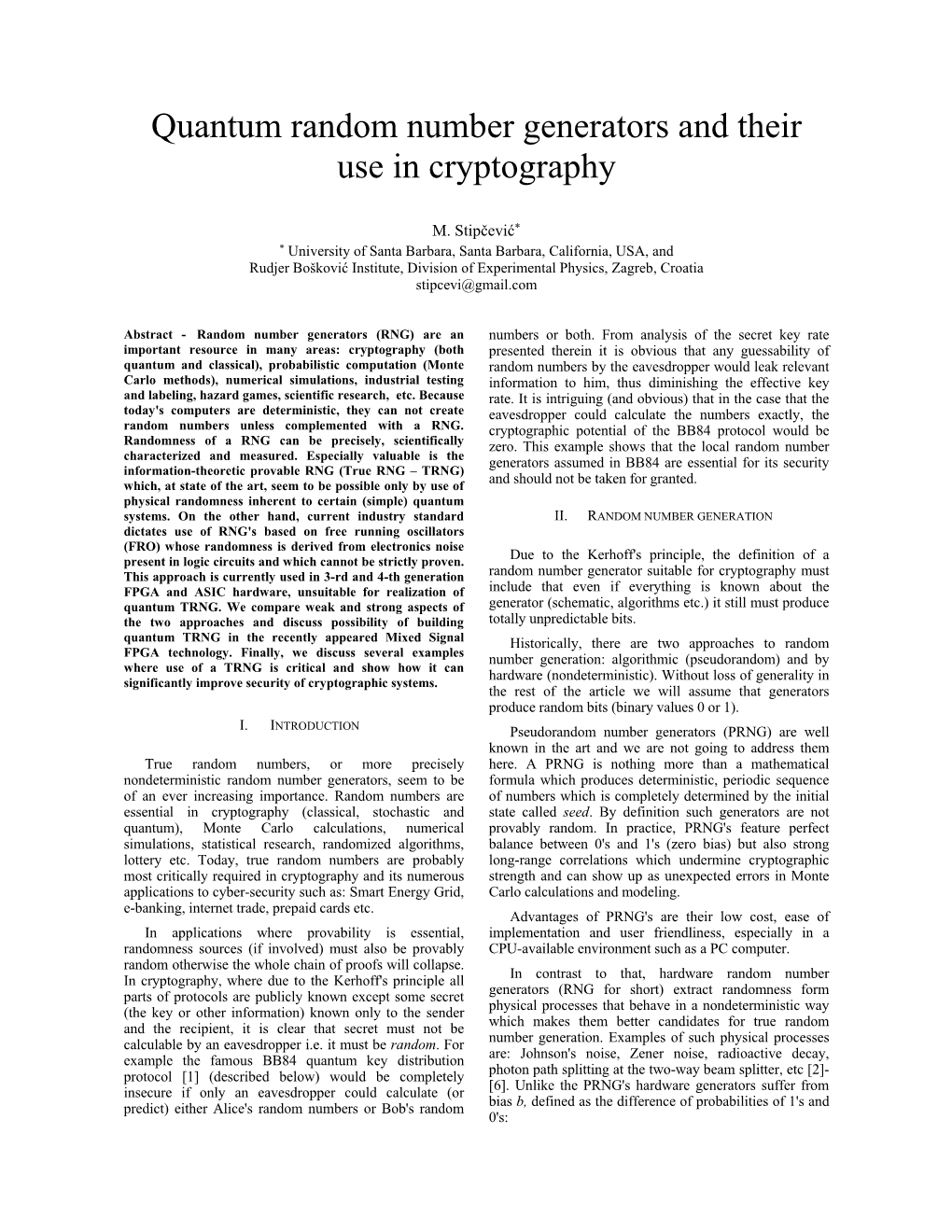 Quantum Random Number Generators and Their Use in Cryptography