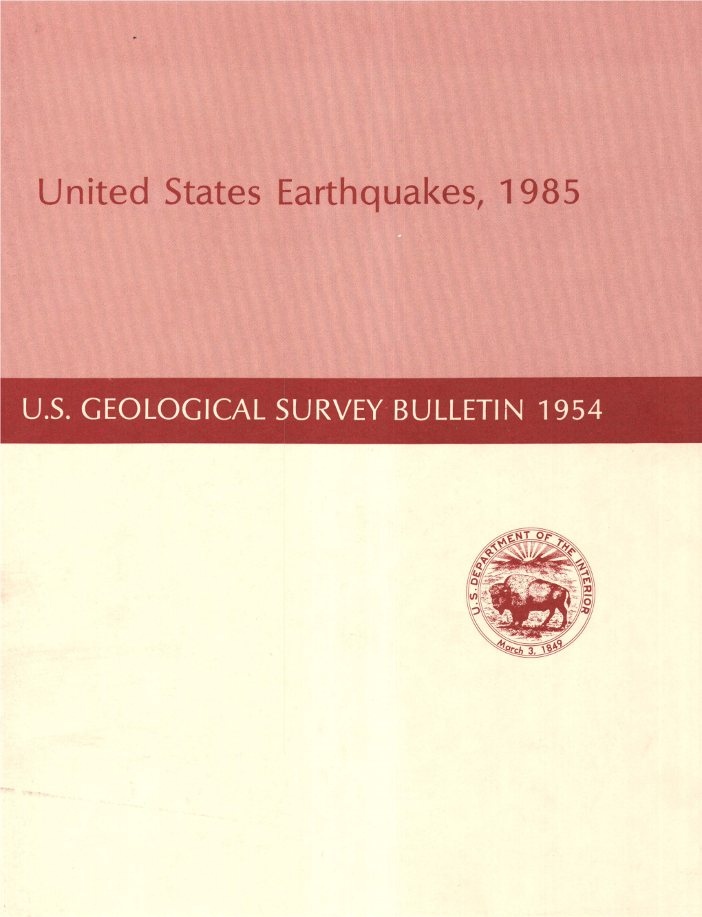 United States Earthquakes, 1985