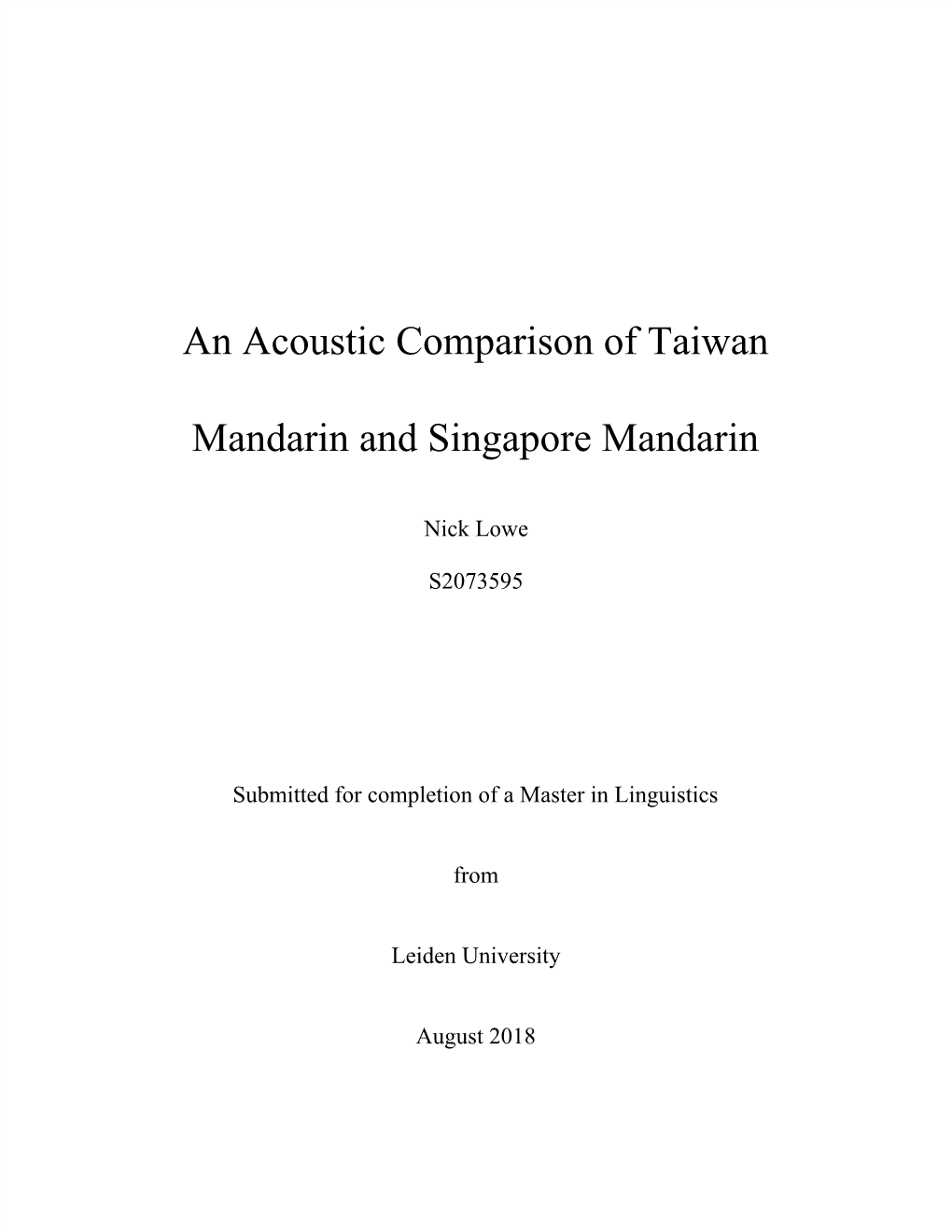 An Acoustic Comparison of Taiwan Mandarin and Singapore