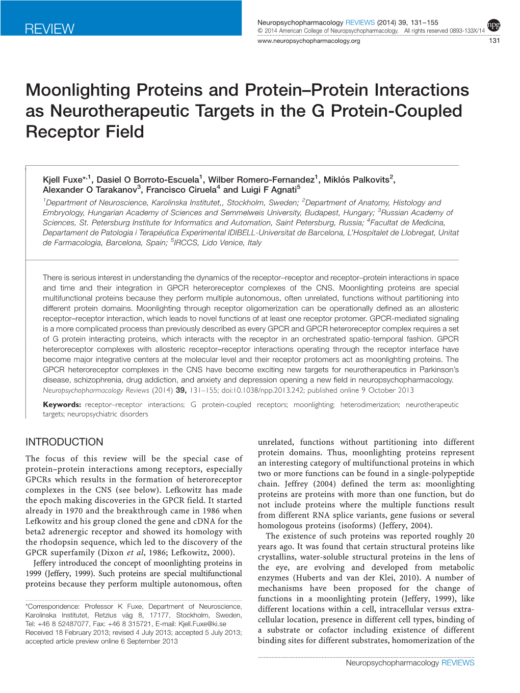 Moonlighting Proteins and Protein&Ndash;Protein Interactions As Neurotherapeutic Targets in the G Protein-Coupled Receptor F