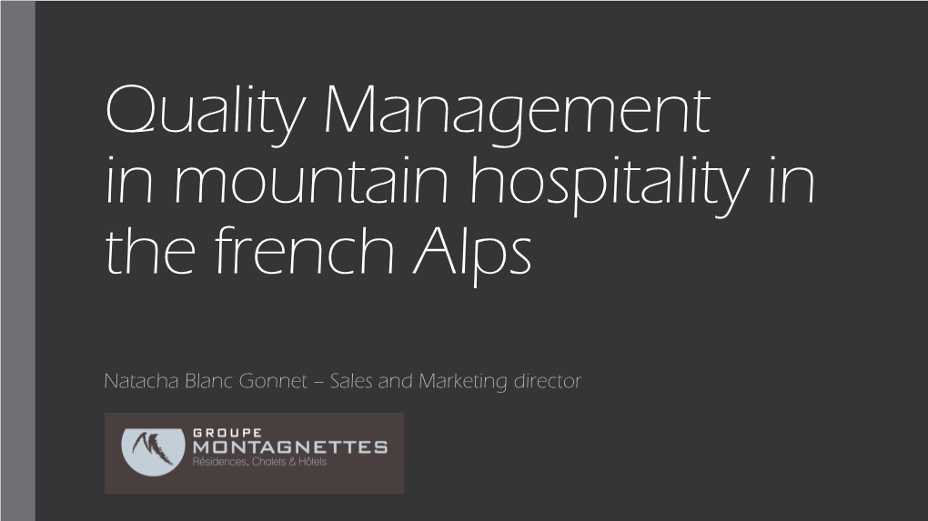 Quality Management in Mountain Hospitality in the French Alps