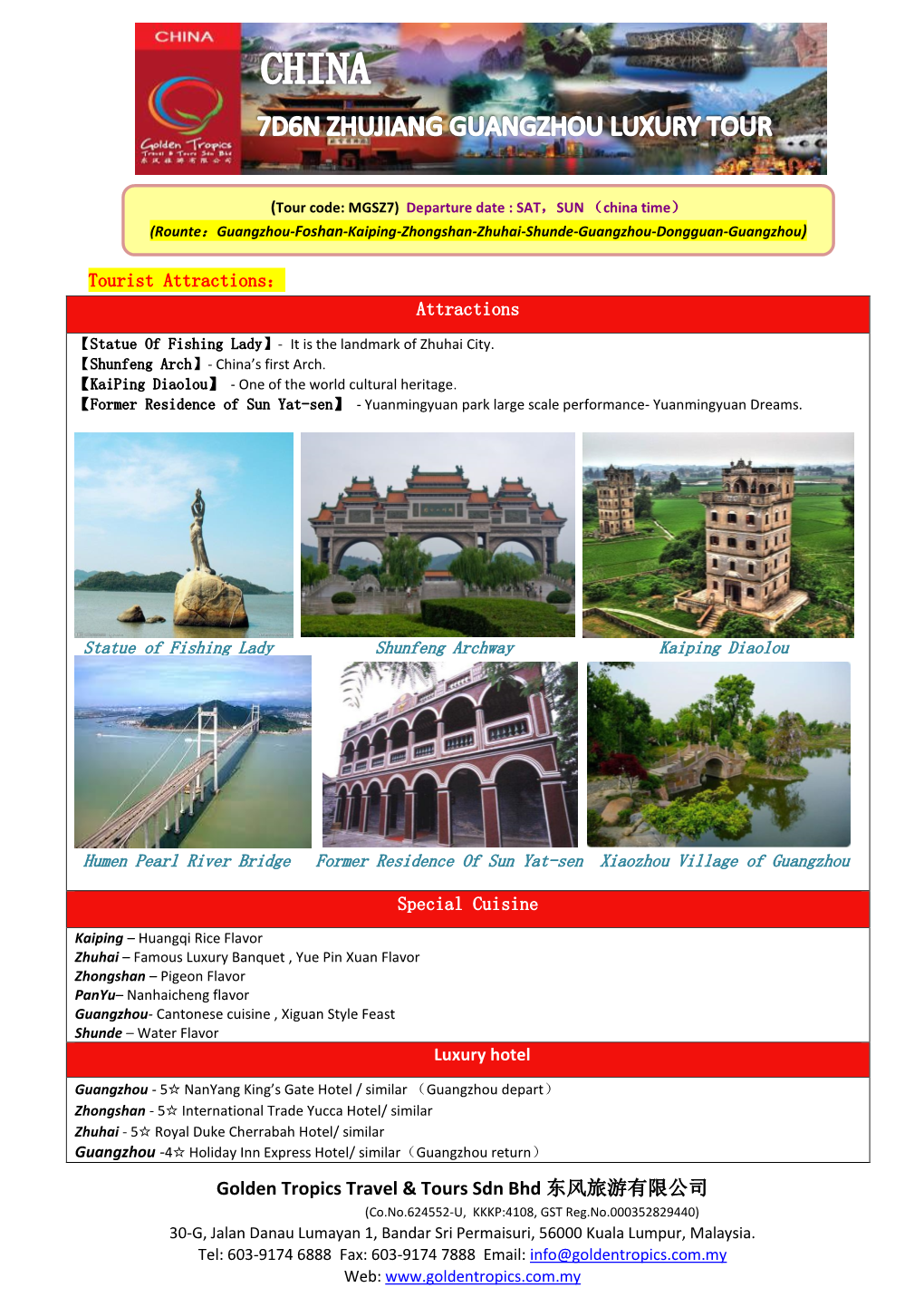 Golden Tropics Travel & Tours Sdn Bhd 东风旅游有限公司