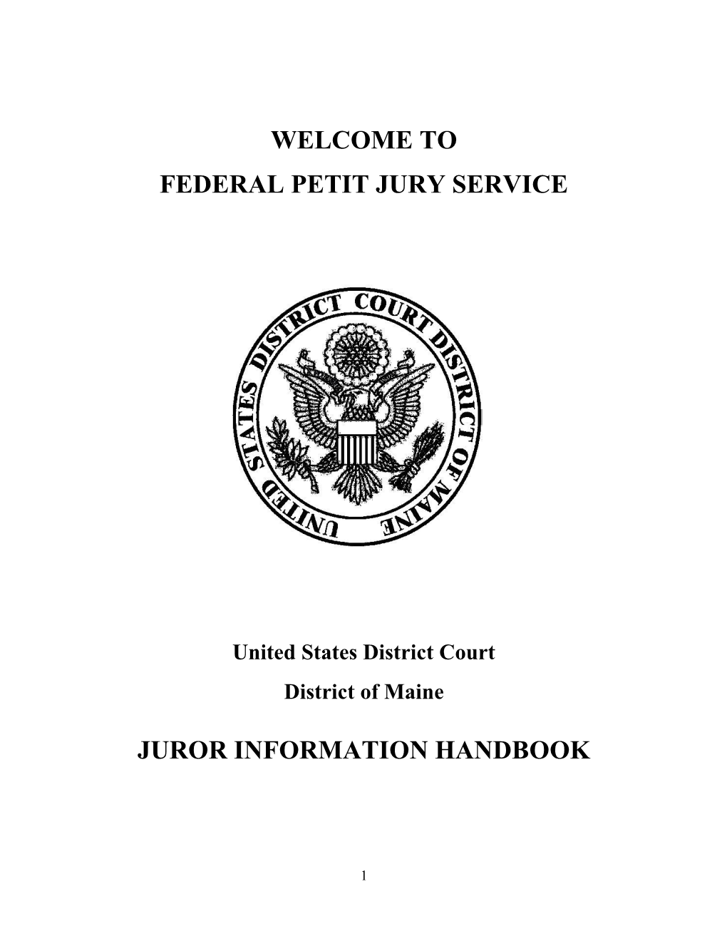 Welcome to Federal Petit Jury Service Juror