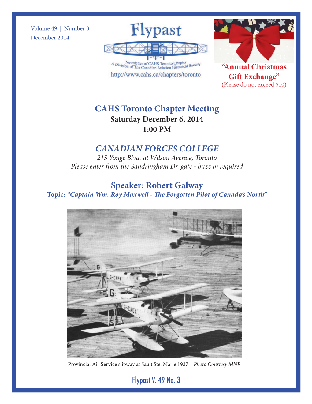 CAHS Toronto Chapter Meeting CANADIAN FORCES COLLEGE