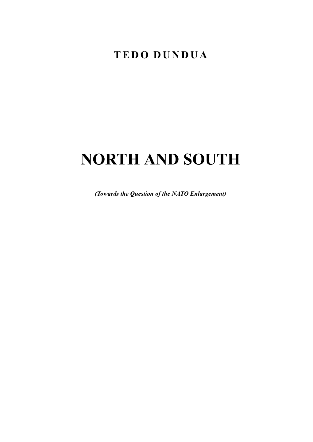 North and South