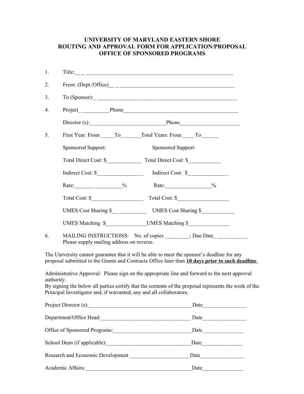 Routing and Approval Form for Application/Proposal