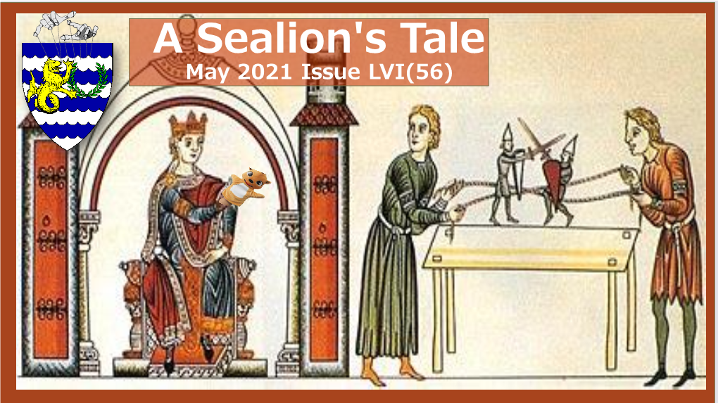 A Sealion's Tale May 2021 Issue LVI(56) CONTENTS