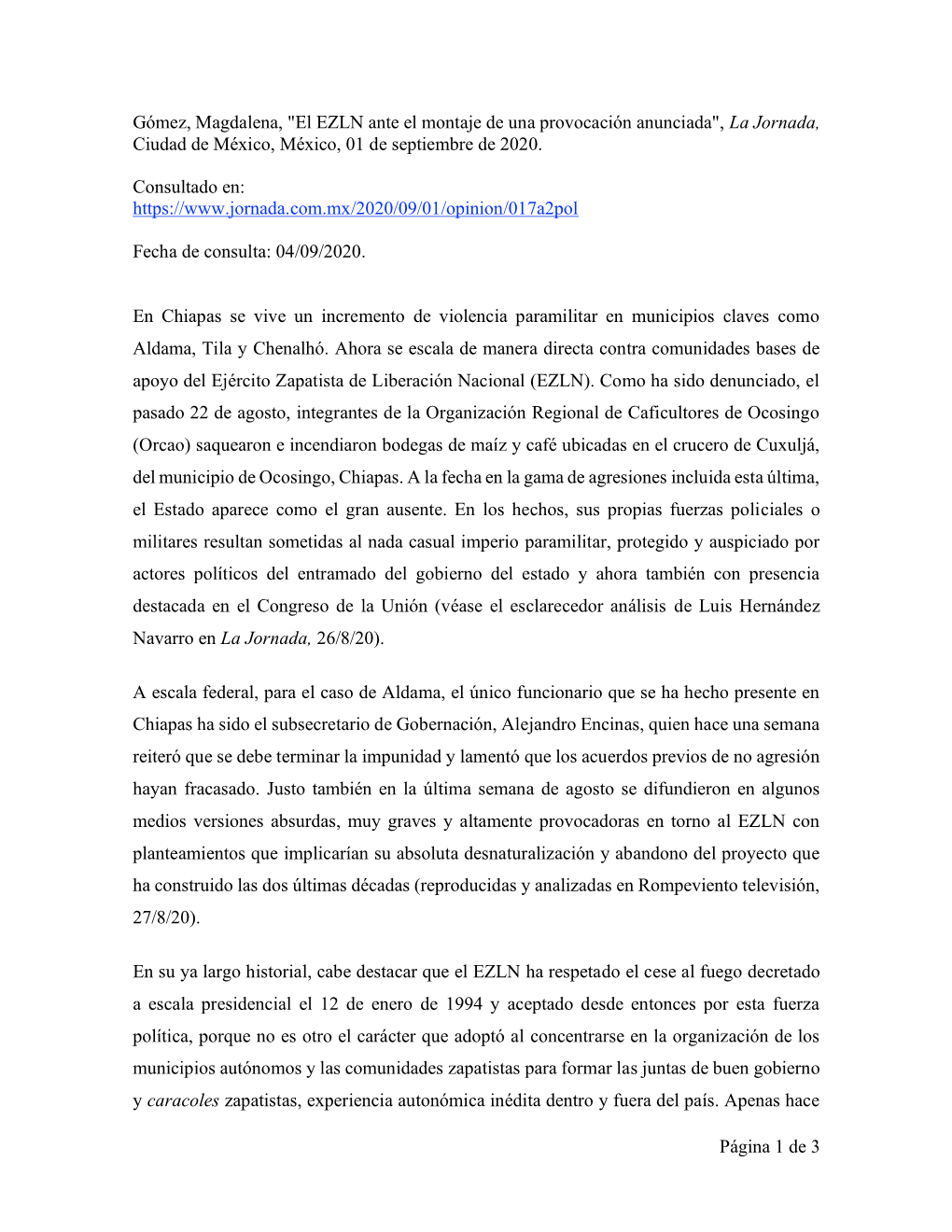 El EZLN Ante El Montaje De Una Provocación Anunciada", La Jornada, Ciudad De México, México, 01 De Septiembre De 2020