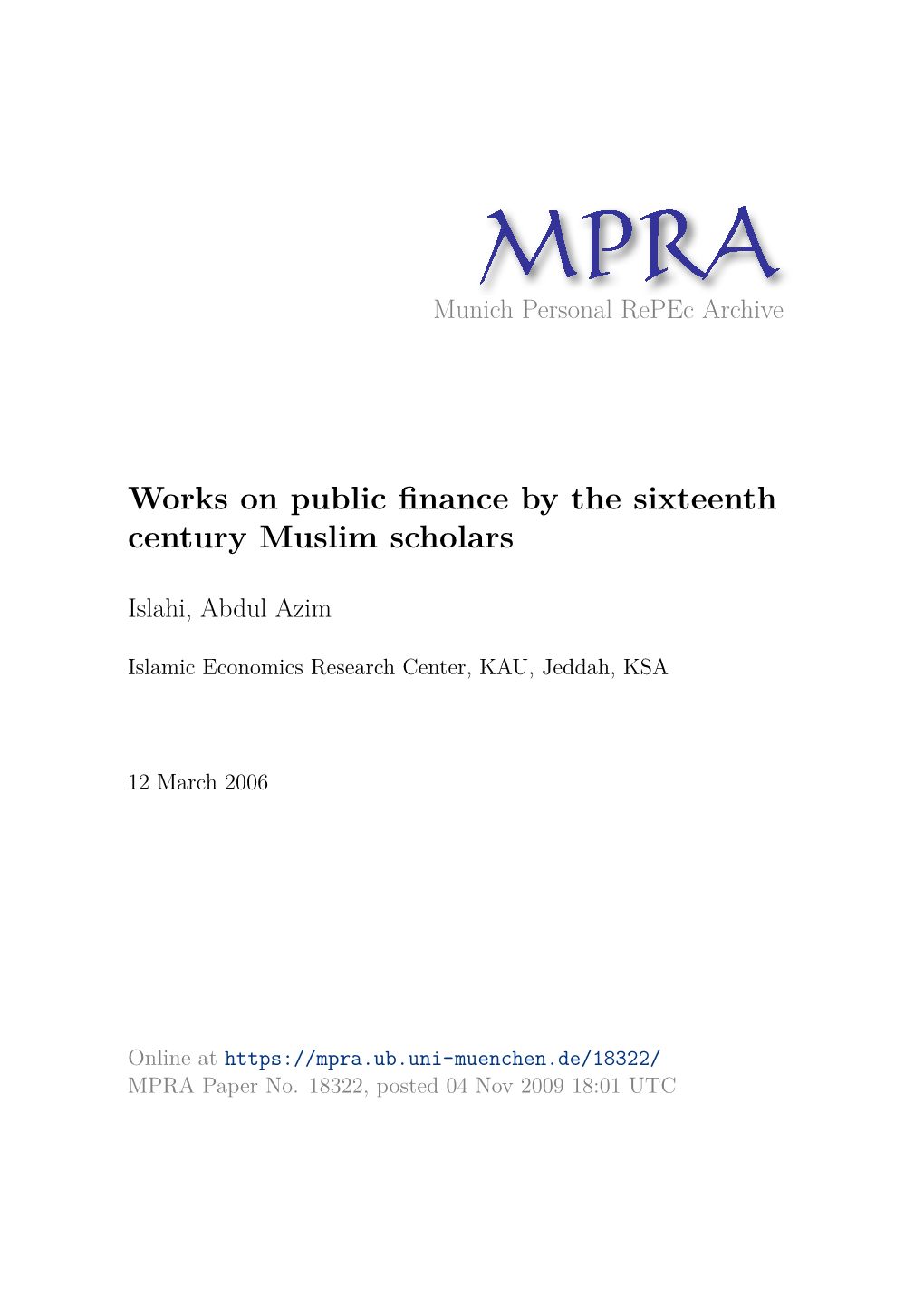 Works on Public Finance by the Sixteenth Century Muslim Scholars