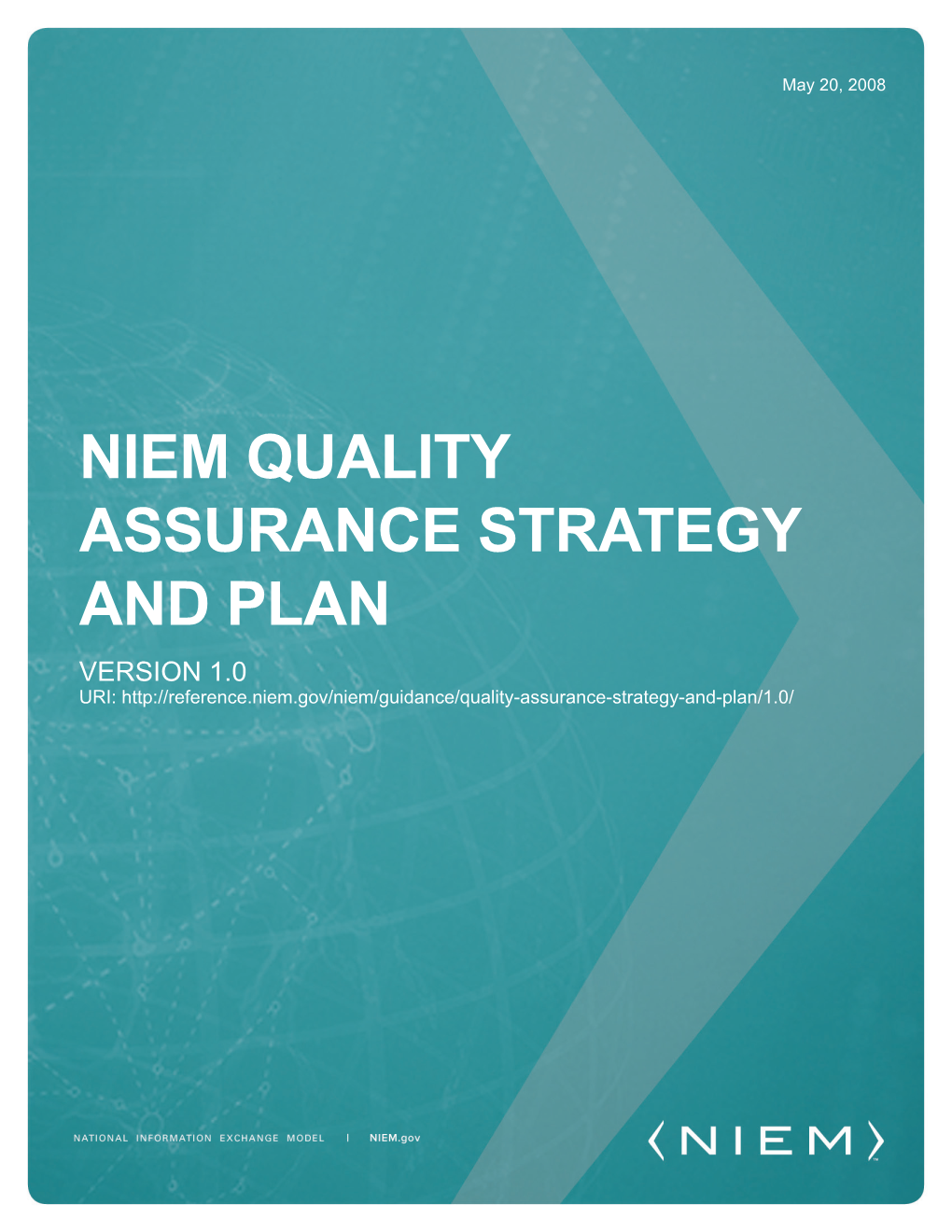 Quality Assurance Strategy and Plan Version 1.0 Uri