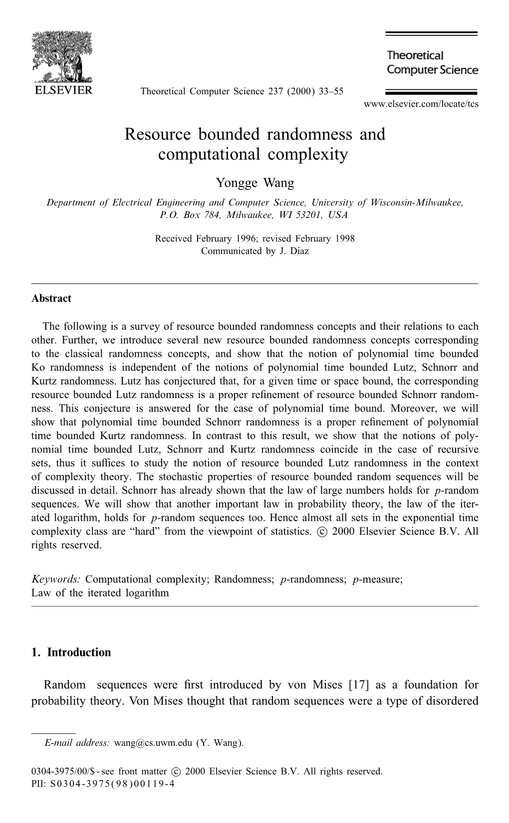 Resource Bounded Randomness and Computational Complexity