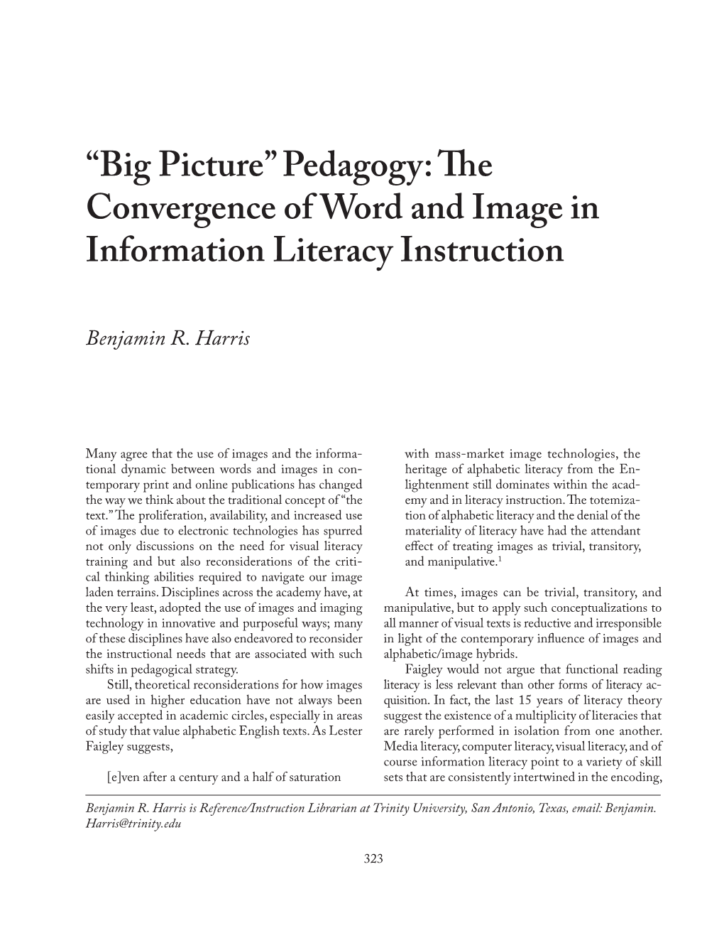 “Big Picture” Pedagogy: the Convergence of Word and Image in Information Literacy Instruction