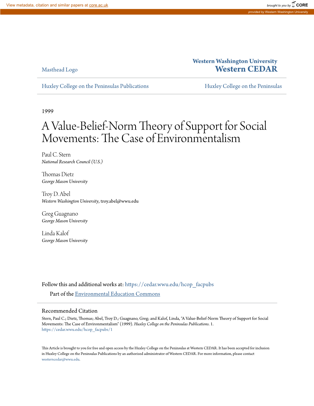 A Value-Belief-Norm Theory of Support for Social Movements: the Ac Se of Environmentalism Paul C