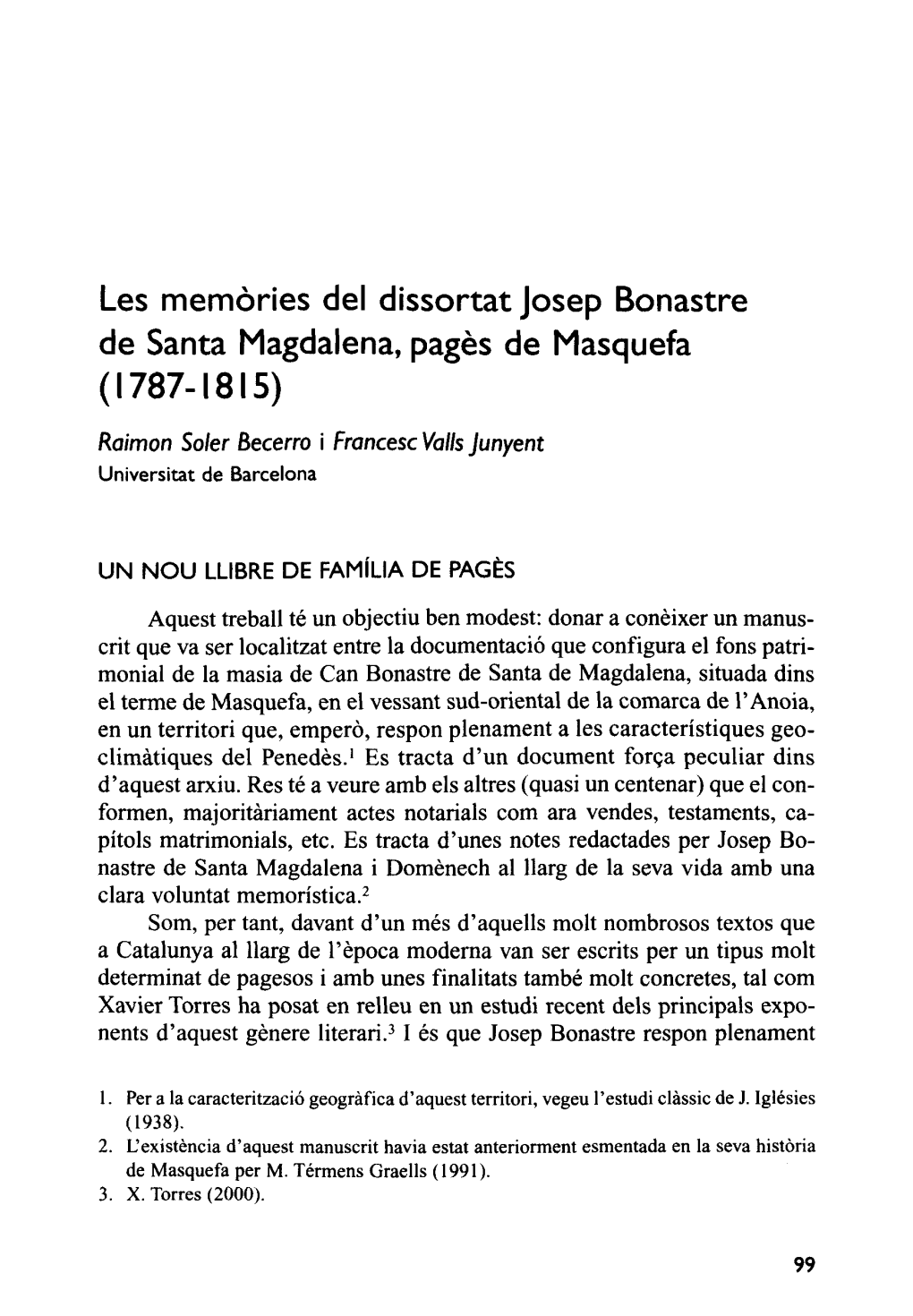 Les Memòries Del Dissortat Josep Bonastre De Santa Magdalena, Pagès De Masquefa (1787-1815)