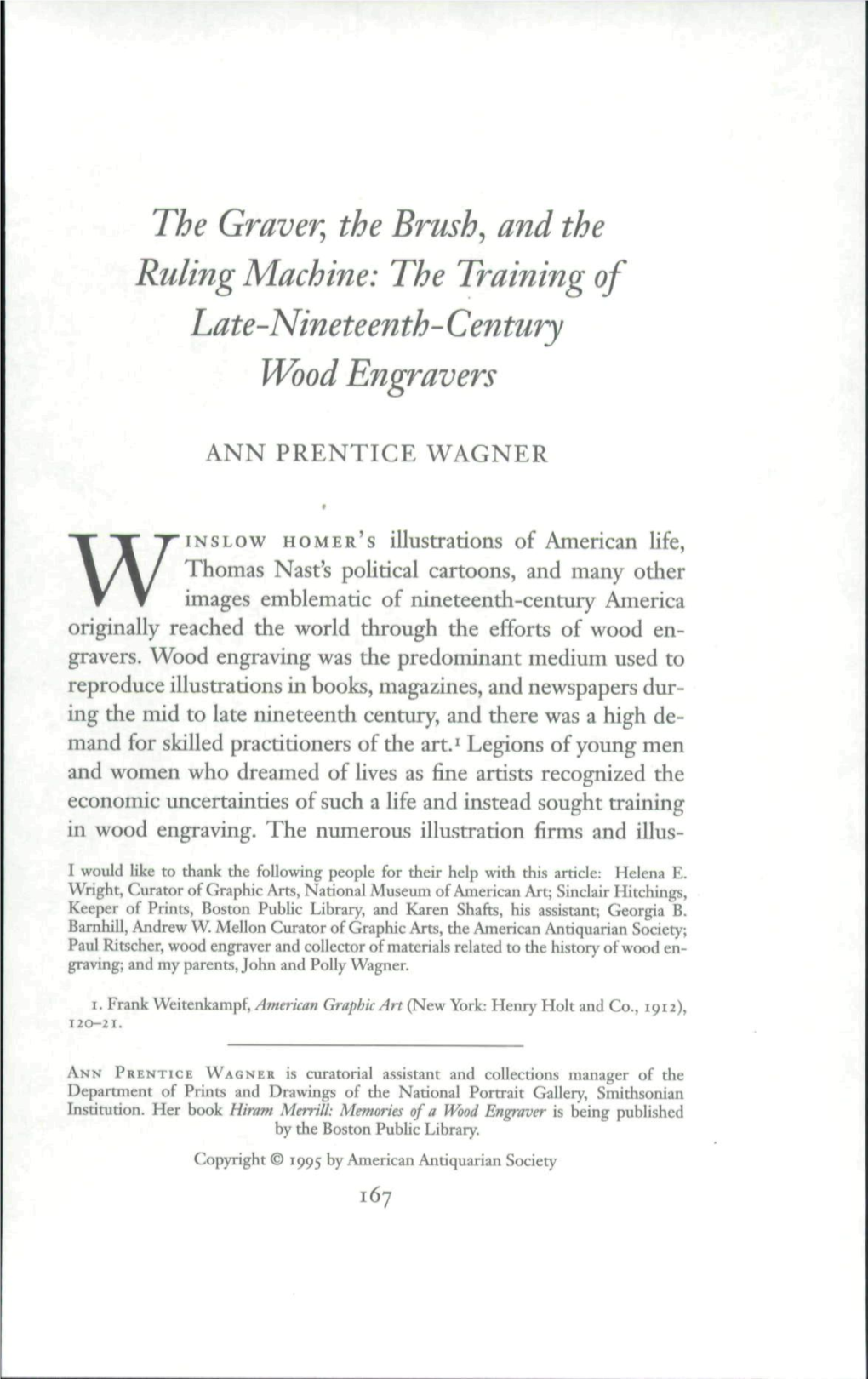 Graver^ the Brushy and the Ruling Machine: the Training of Late-Nineteenth-Century Wood Engravers