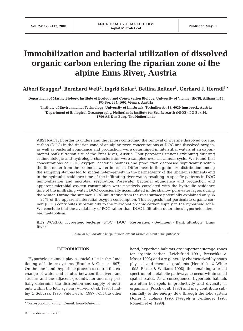 Immobilization and Bacterial Utilization of Dissolved Organic Carbon Entering the Riparian Zone of the Alpine Enns River, Austria