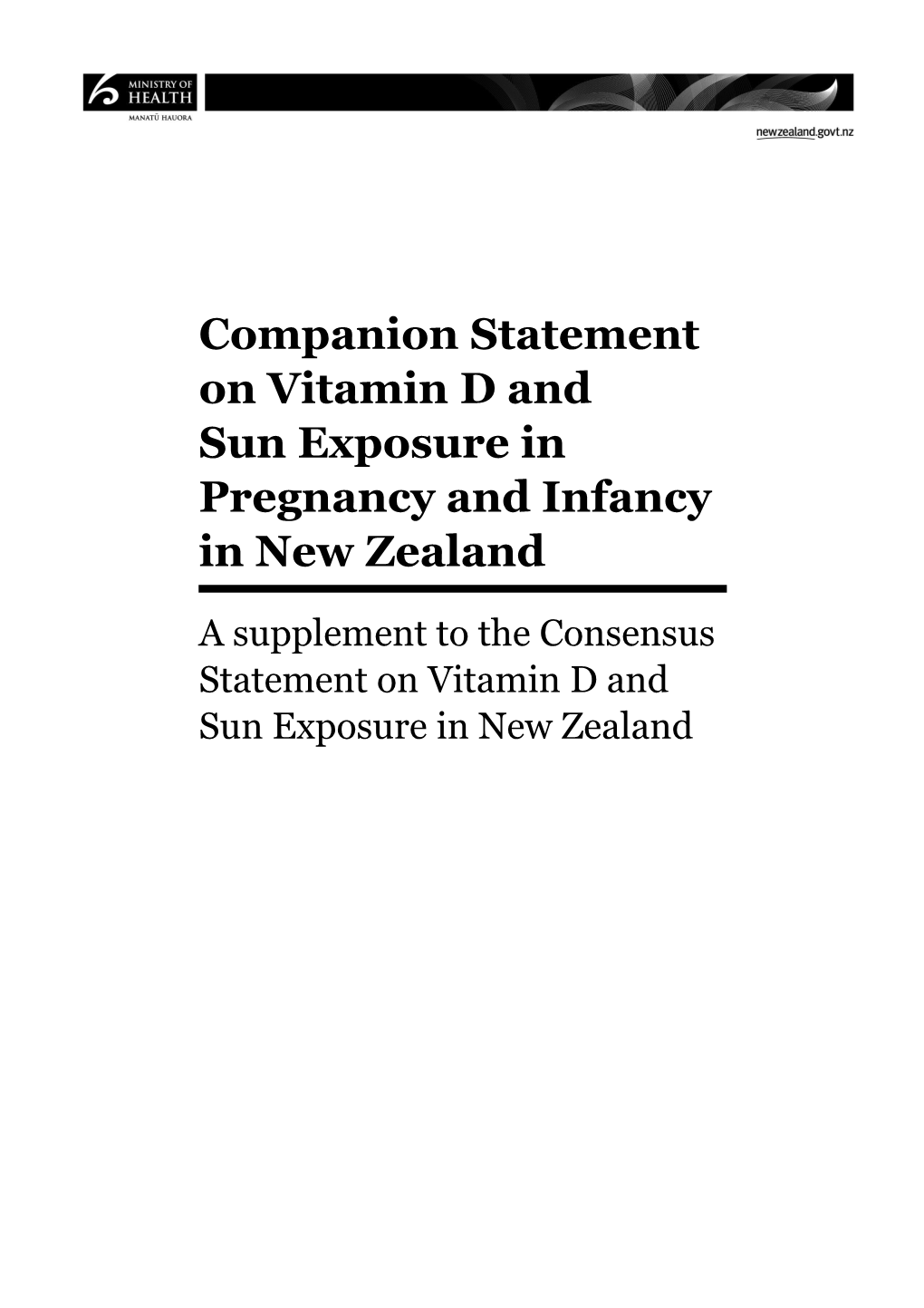 Companion Statement on Vitamind and Sun Exposure in Pregnancy and Infancy in Newzealand