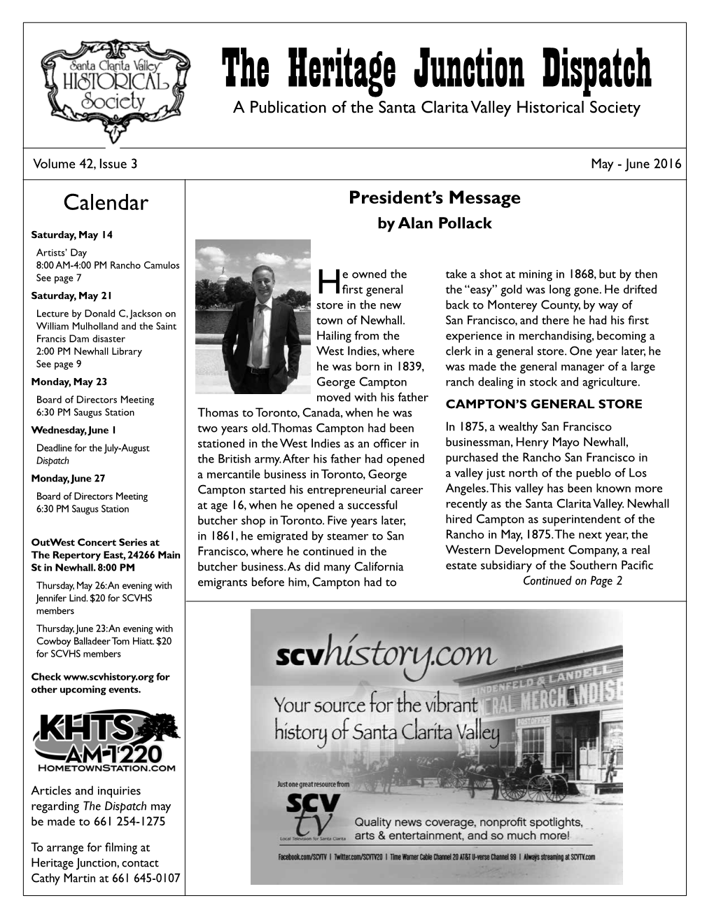 The Heritage Junction Dispatch a Publication of the Santa Clarita Valley Historical Society