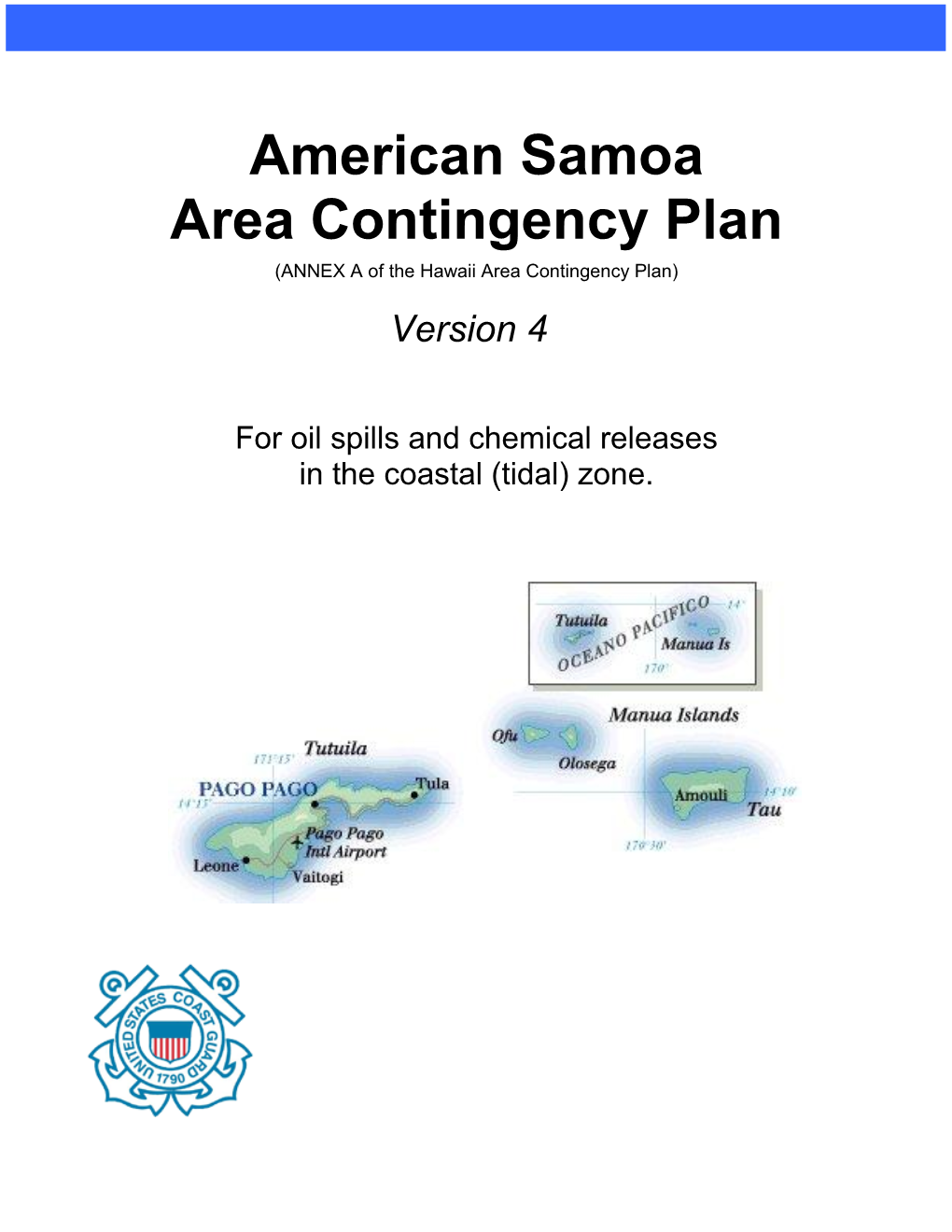 American Samoa Area Contingency Plan (ANNEX a of the Hawaii Area Contingency Plan)