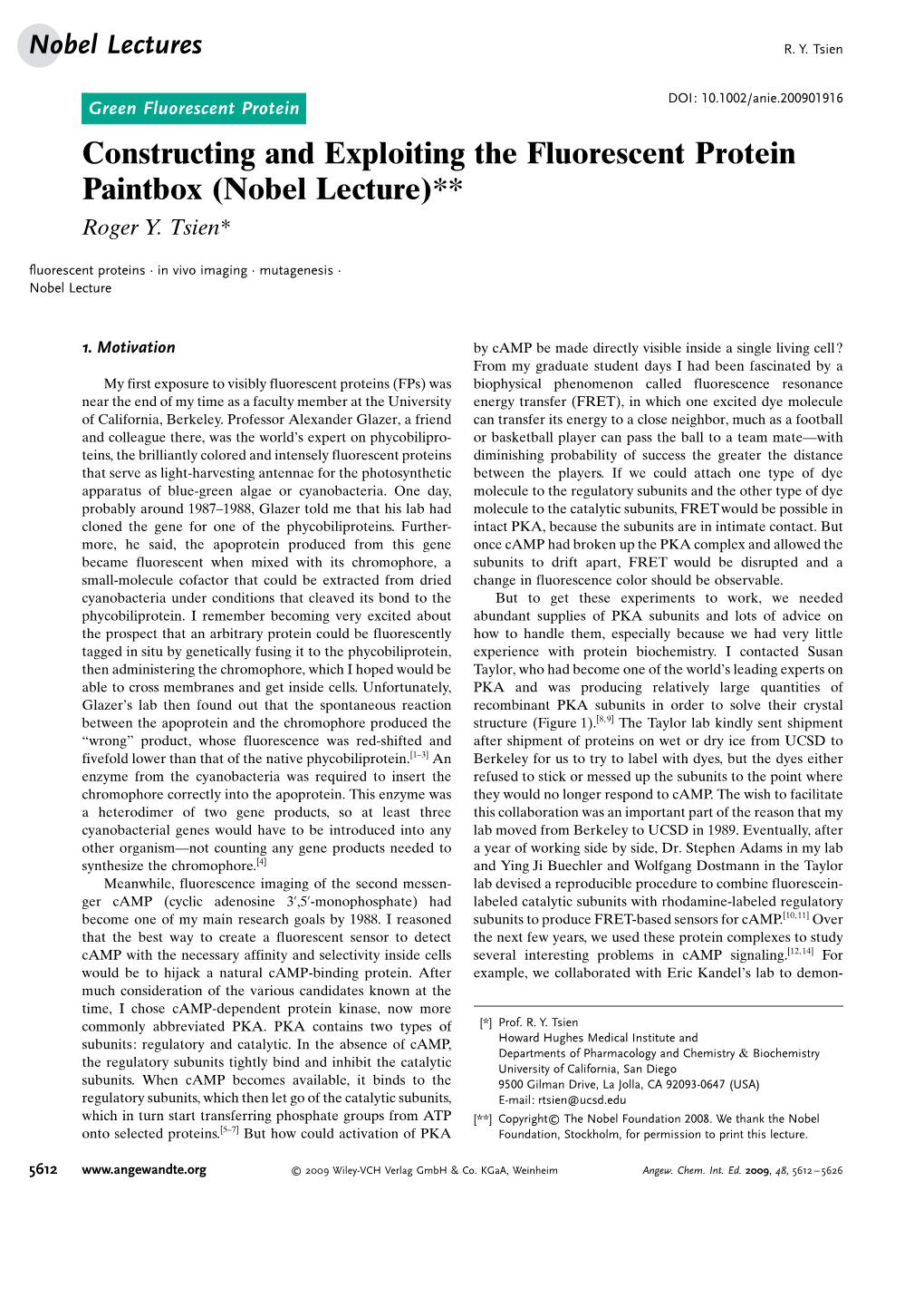 Constructing and Exploiting the Fluorescent Protein Paintbox (Nobel Lecture)** Roger Y