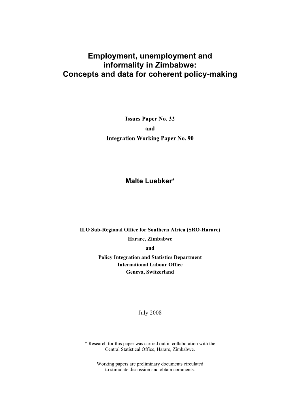 Employment, Unemployment and Informality in Zimbabwe: Concepts and Data for Coherent Policy-Making