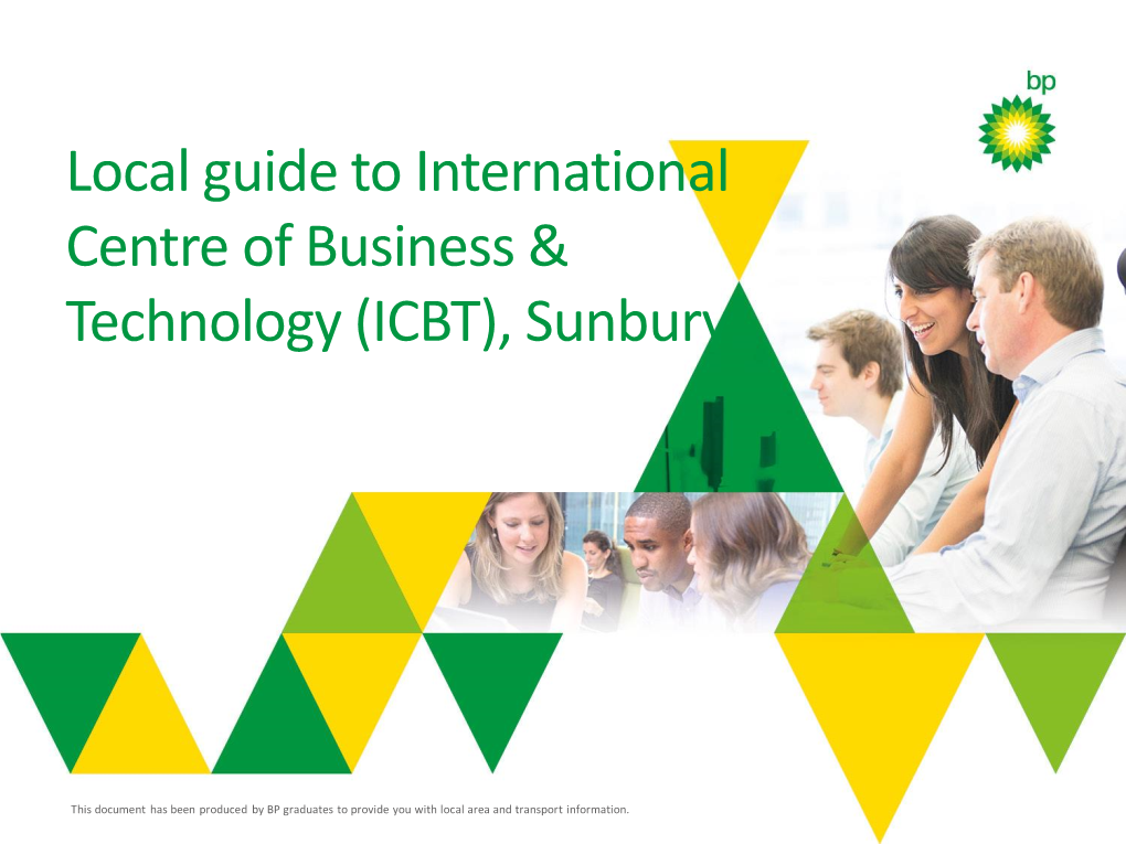 Local Guide to International Centre of Business & Technology (ICBT)