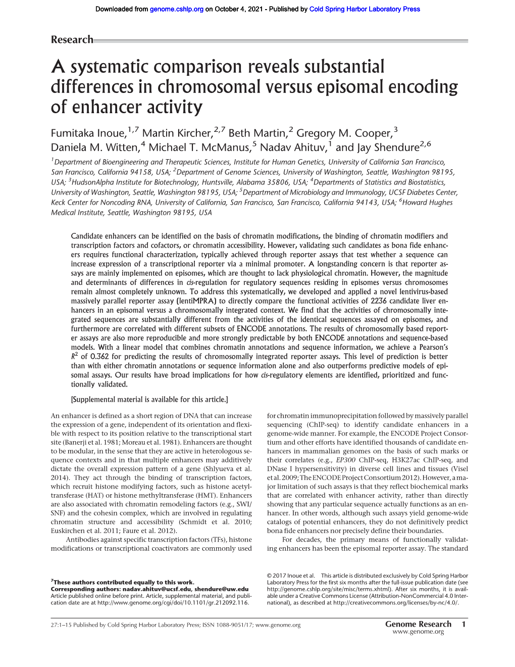 A Systematic Comparison Reveals Substantial Differences in Chromosomal Versus Episomal Encoding of Enhancer Activity