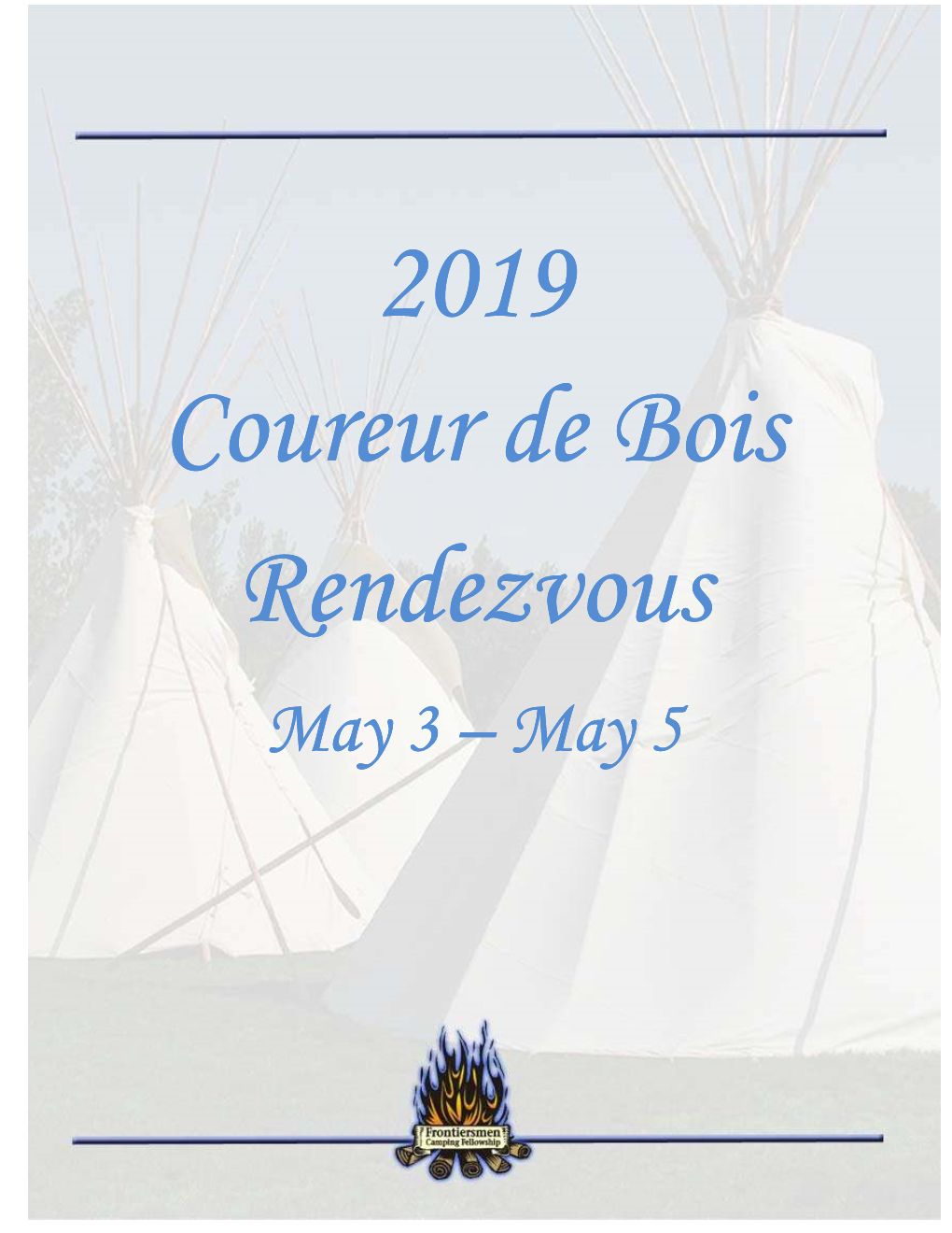 May 3 ––– May 555 RENDEZVOUS INFO