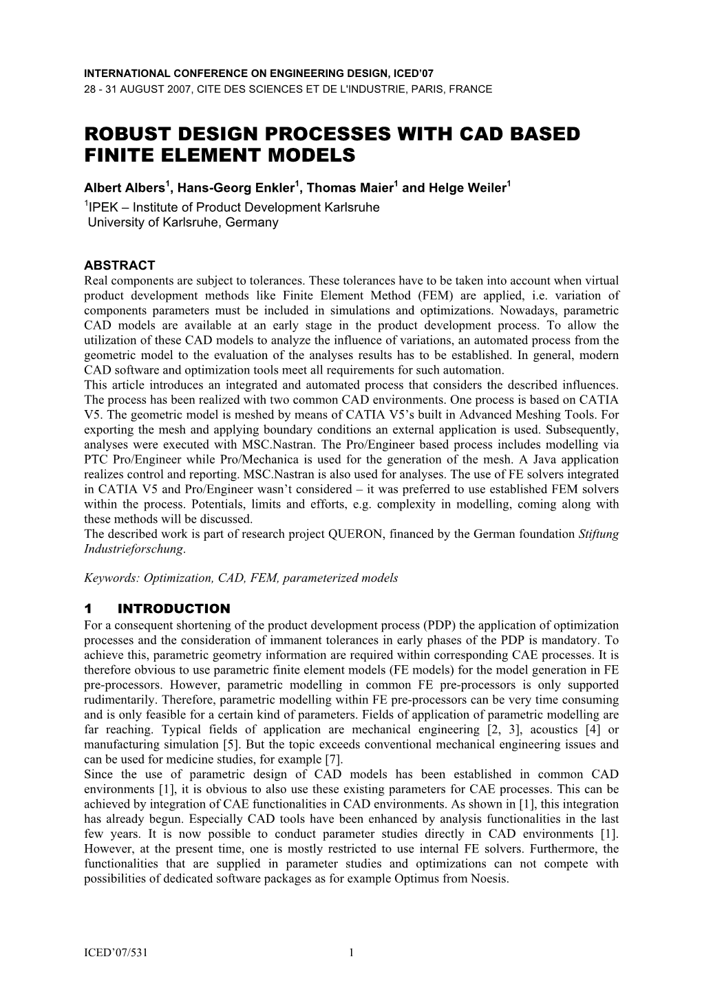 Robust Design Processes with Cad Based Finite Element Models