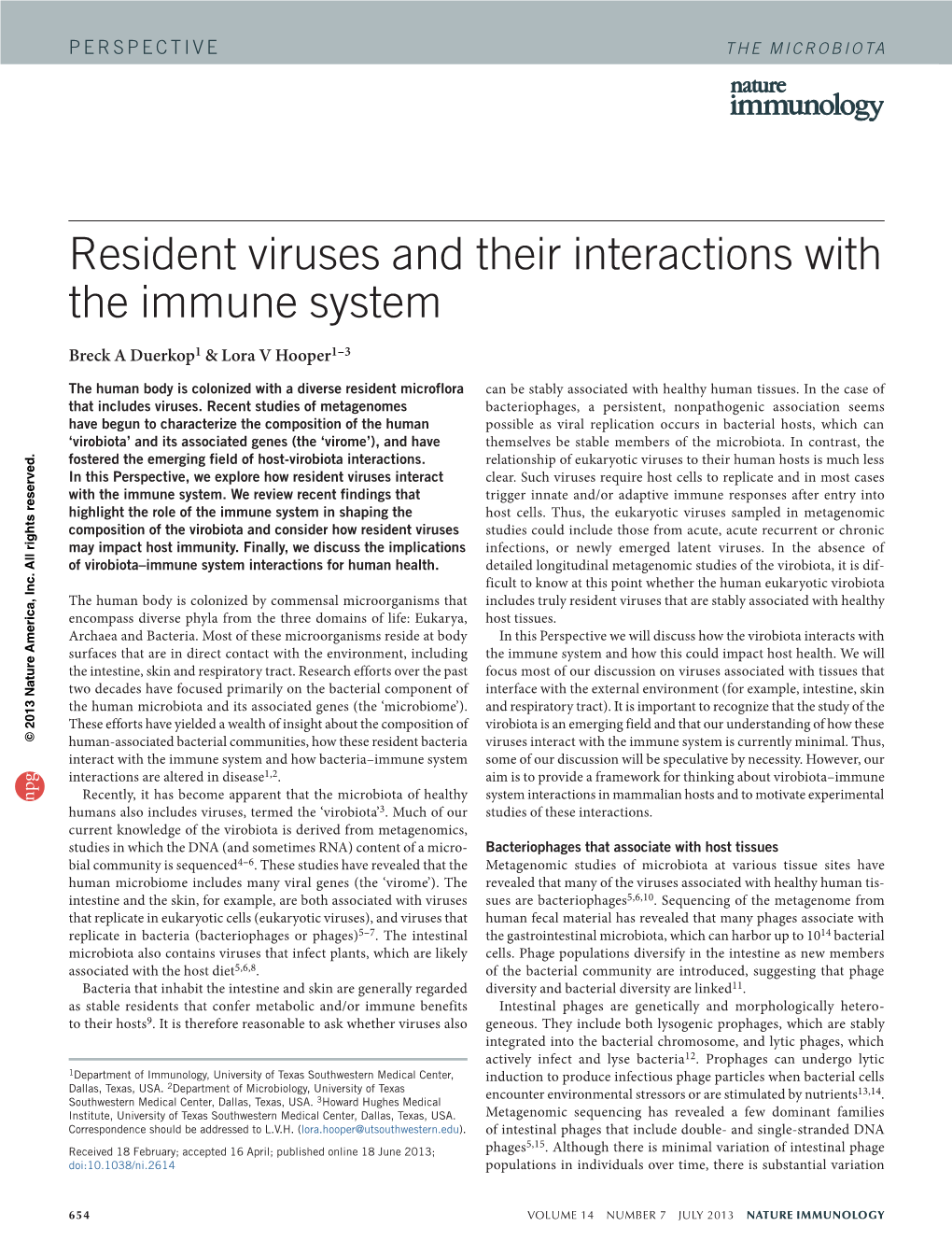 Resident Viruses and Their Interactions with the Immune System