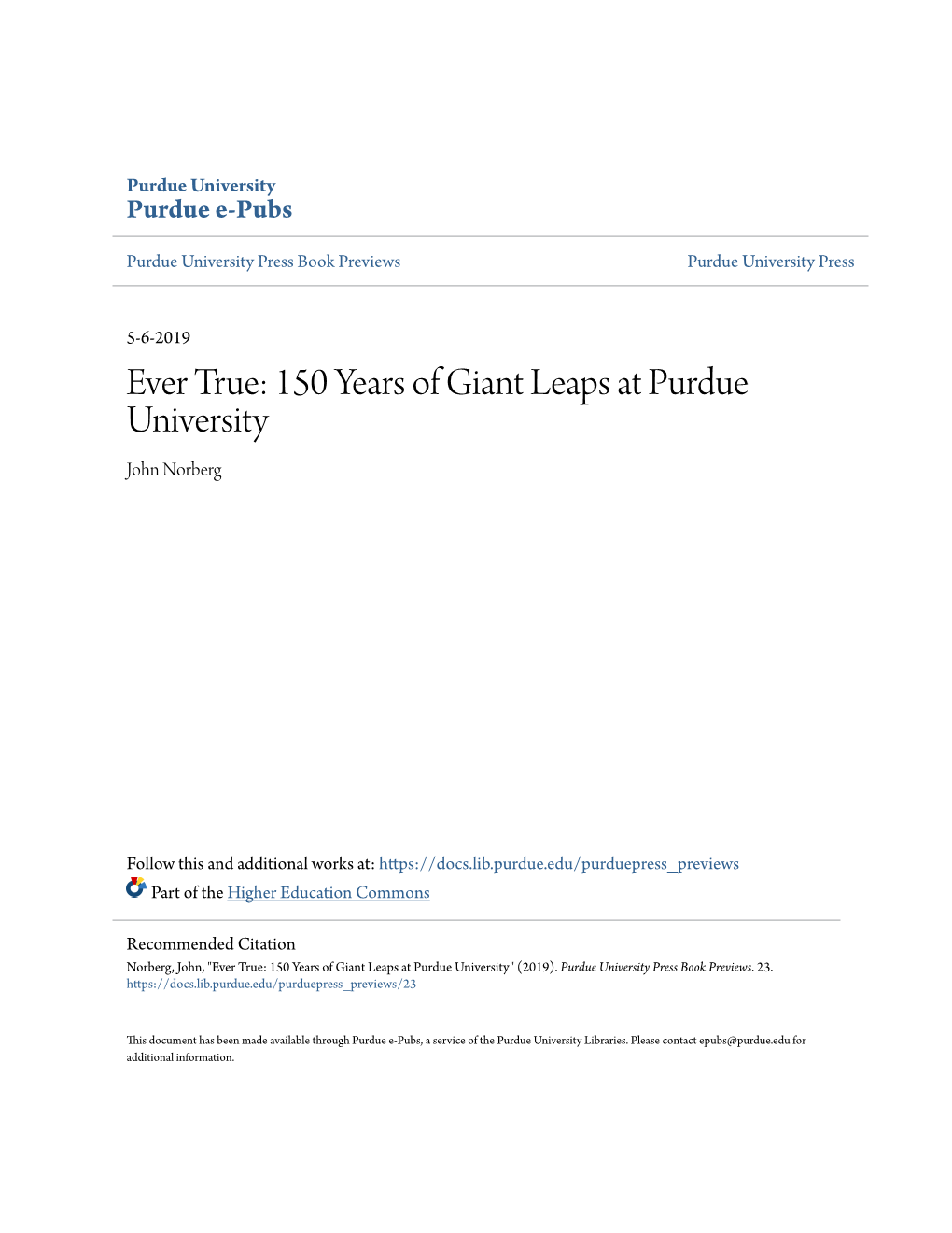 Ever True: 150 Years of Giant Leaps at Purdue University John Norberg