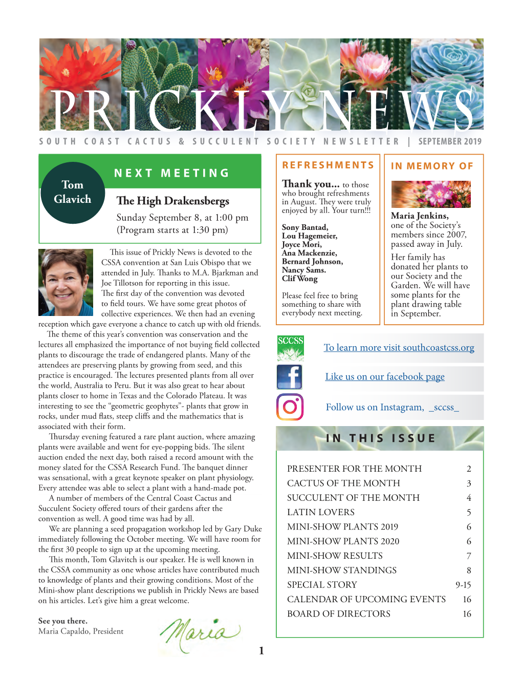 Prickly News South Coast Cactus & Succulent Society Newsletter | September 2019