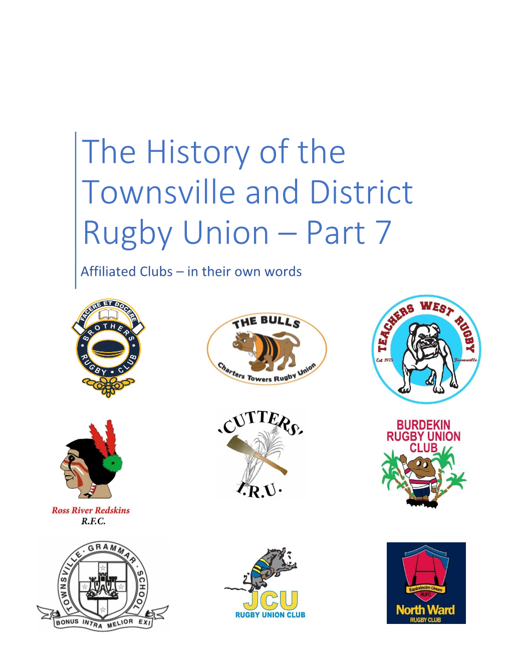 The History of the Townsville and District Rugby Union – Part 7