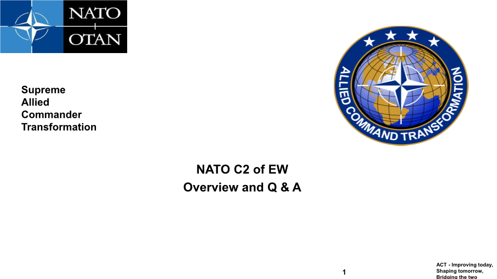 NATO C2 of EW Overview and Q & A