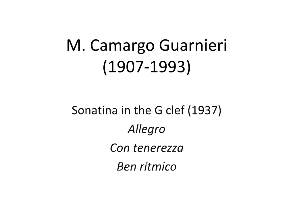 M. Camargo Guarnieri (1907-1993)