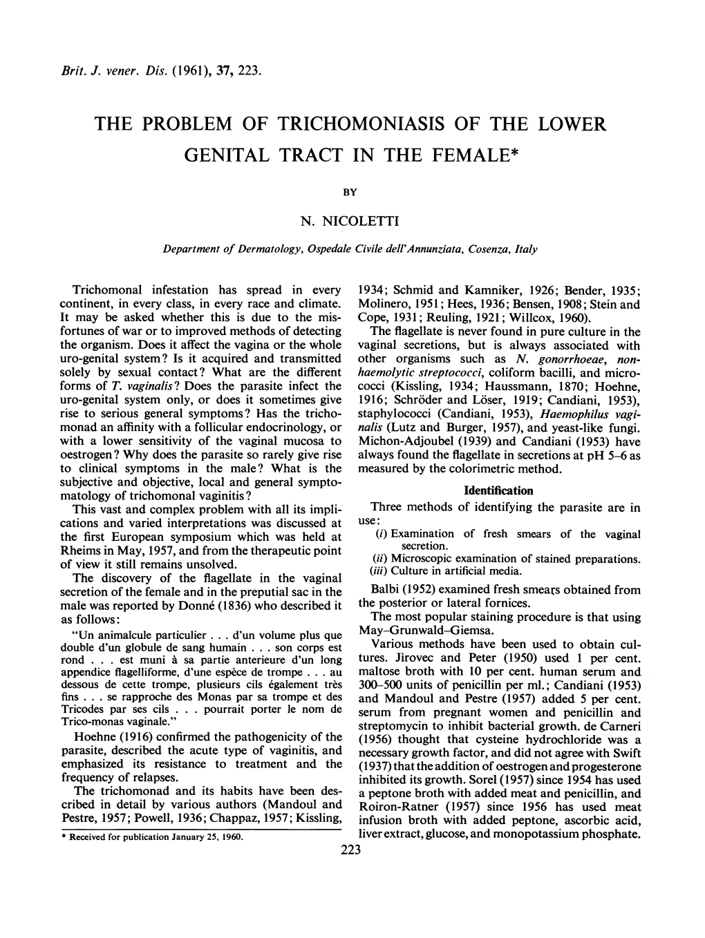 The Problem of Trichomoniasis of the Lower Genital Tract in the Female*