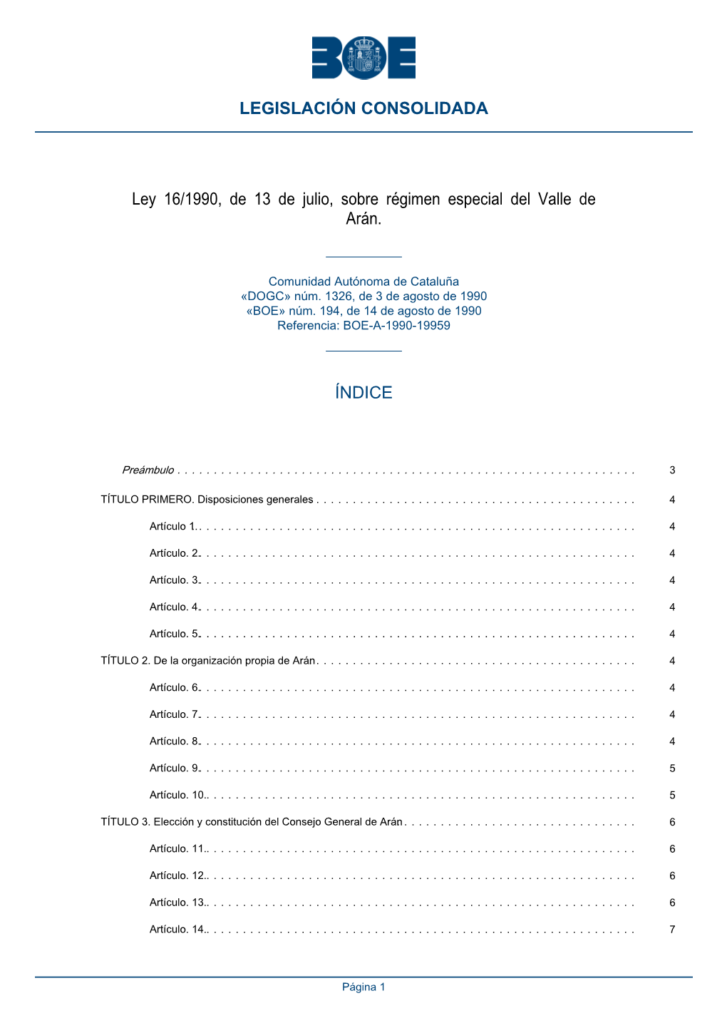 Ley 16/1990, De 13 De Julio, Sobre Régimen Especial Del Valle De Arán