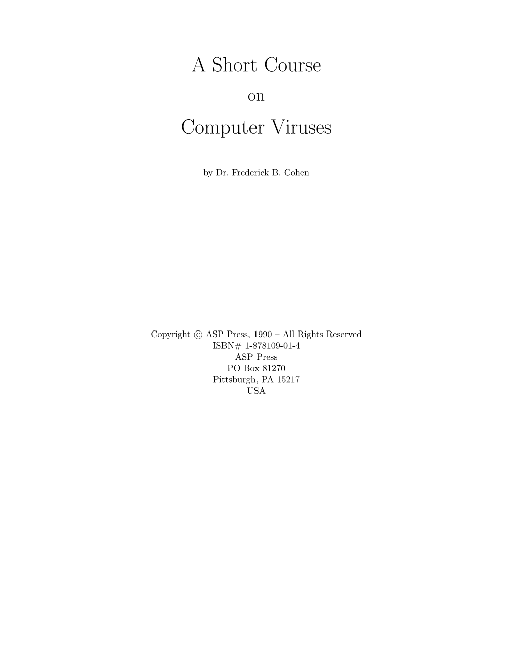 A Short Course Computer Viruses