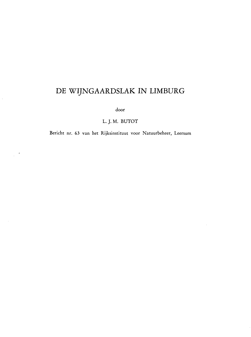 De Wijngaardslak in Limburg