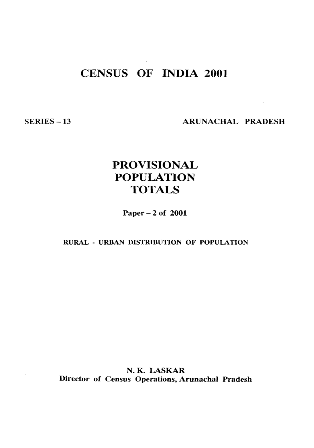 Provisional Population Totals, Series-13, Arunachal Pradesh
