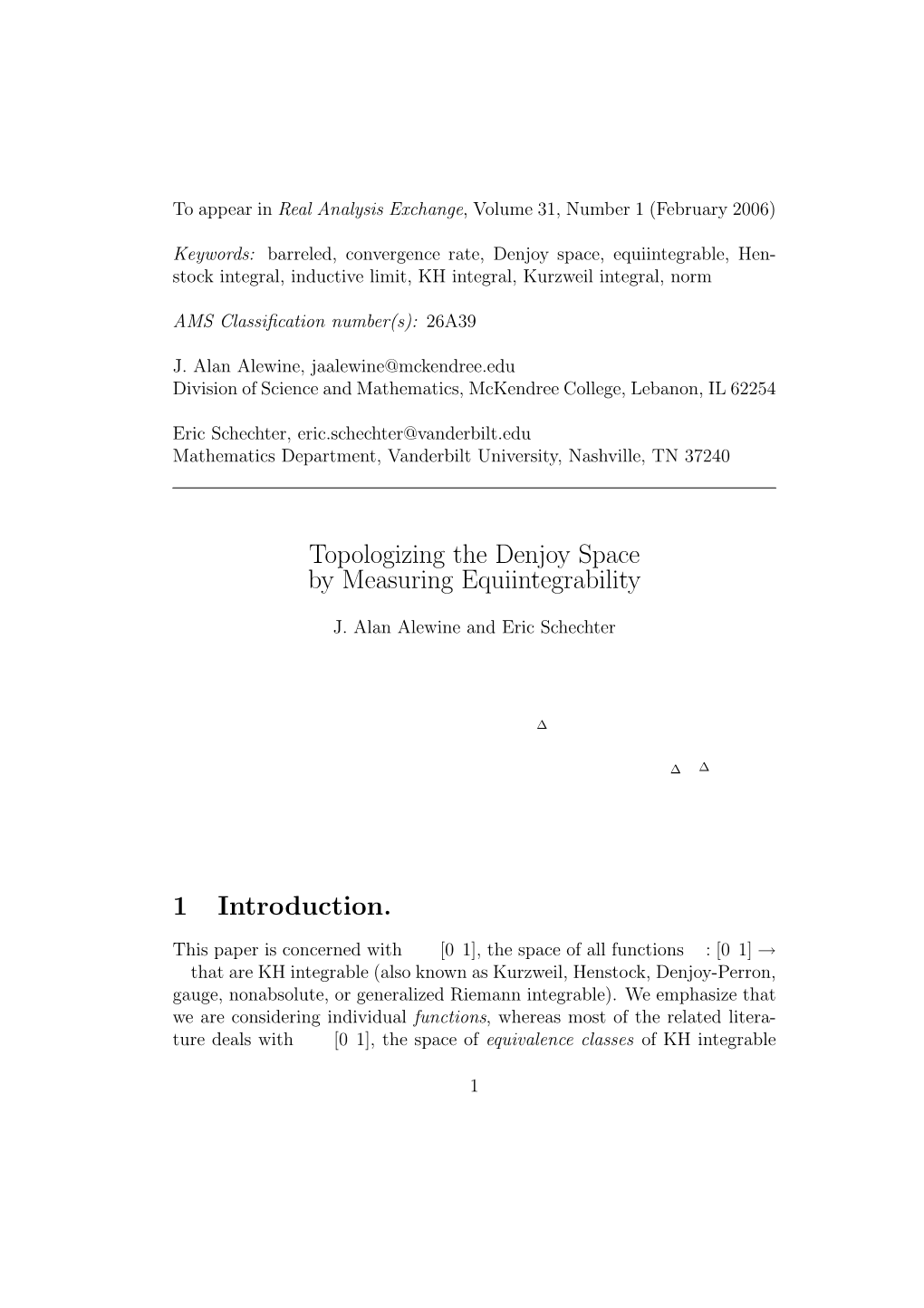 Topologizing the Denjoy Space by Measuring Equiintegrability 1 Introduction